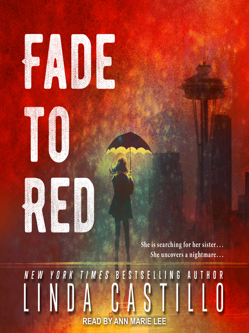 Title details for Fade to Red by Linda Castillo - Available